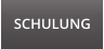 SCHULUNG