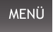 MENÜ